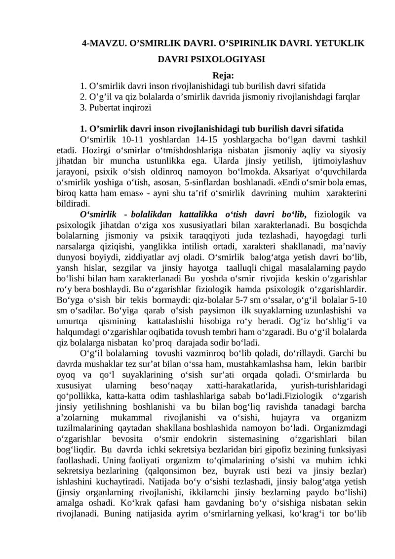 O’SMIRLIK DAVRI. O’SPIRINLIK DAVRI. YETUKLIK DAVRI PSIXOLOGIYASI