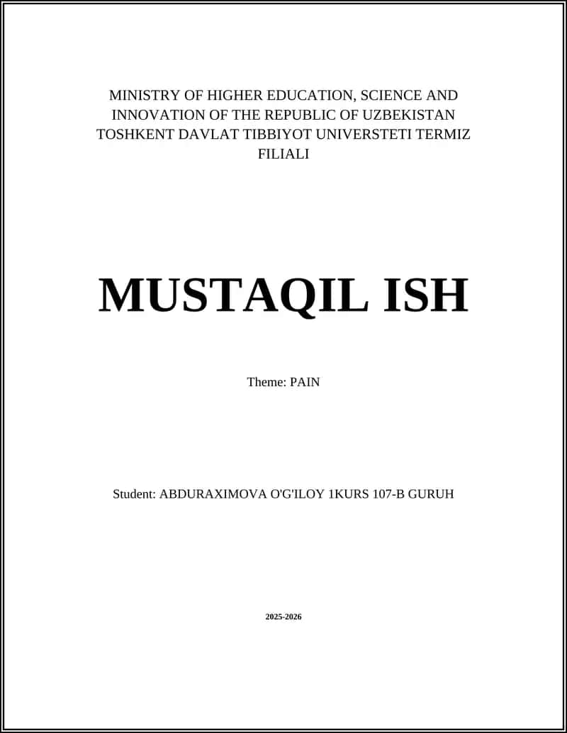 TOSHKENT DAVLAT TIBBIYOT UNIVERSTETI MUSTAQIL ISH