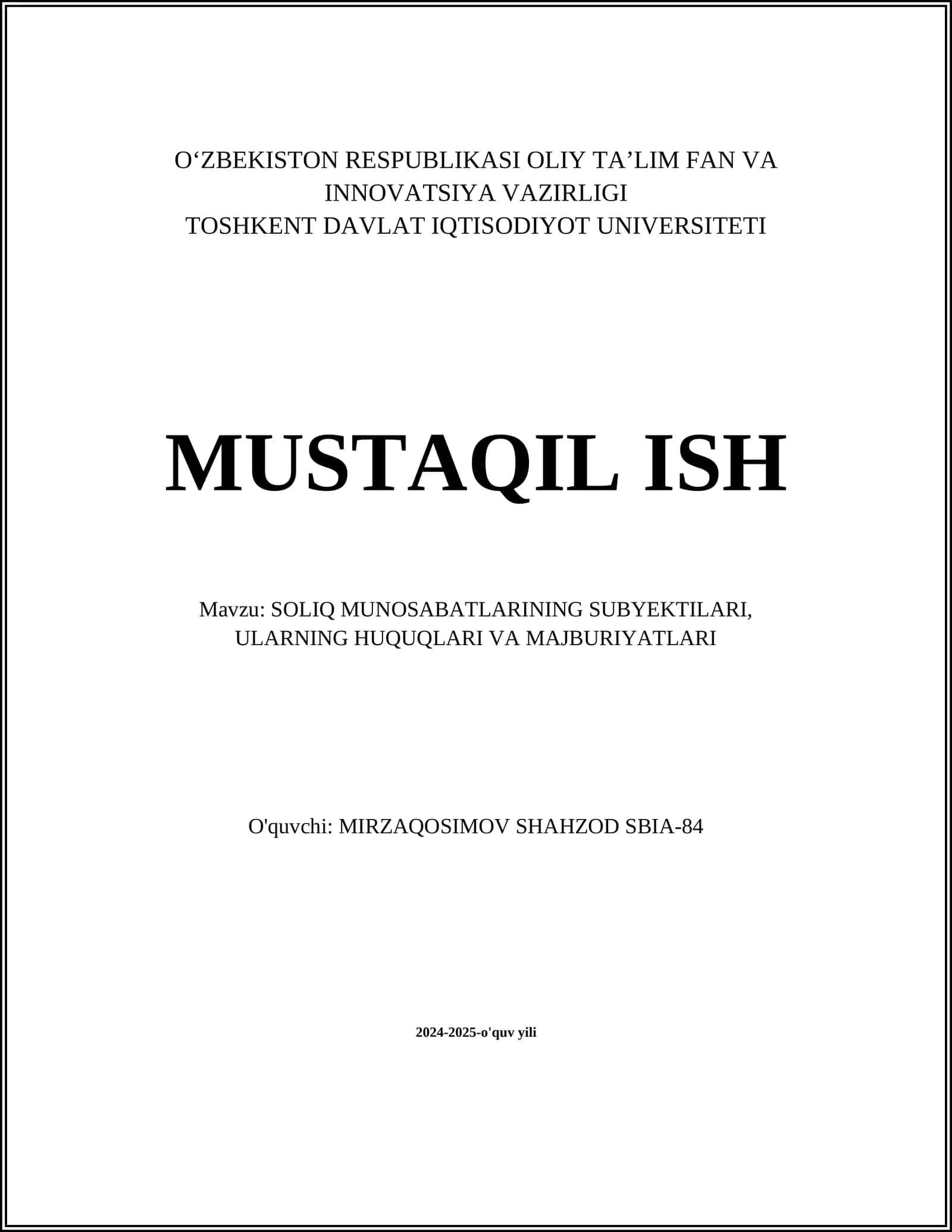 SOLIQ MUNOSABATLARINING SUBYEKTILARI, ULARNING HUQUQLARI VA MAJBURIYATLARI