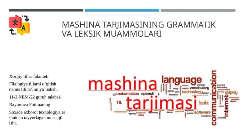 Mashinatarjimasining grammatik va leksik muammolari