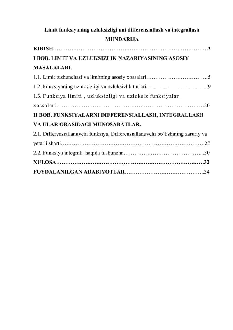 Limit funksiyaning uzluksizligi uni differensiallash va integrallash