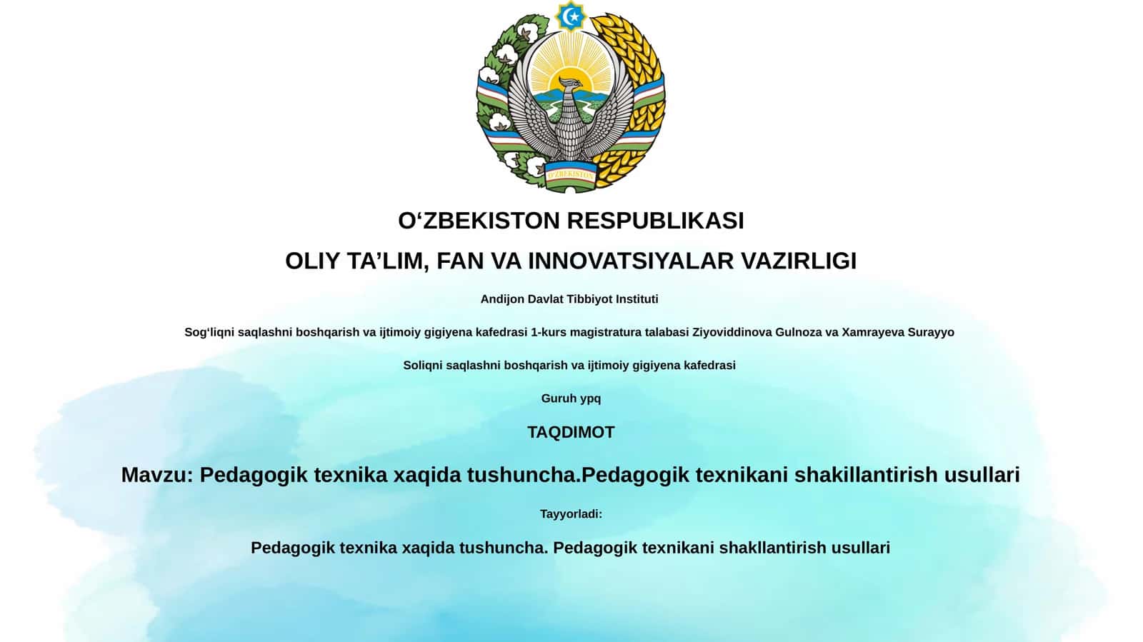 Pedagogik texnika xaqida tushuncha.Pedagogik texnikani shakillantirish usullari