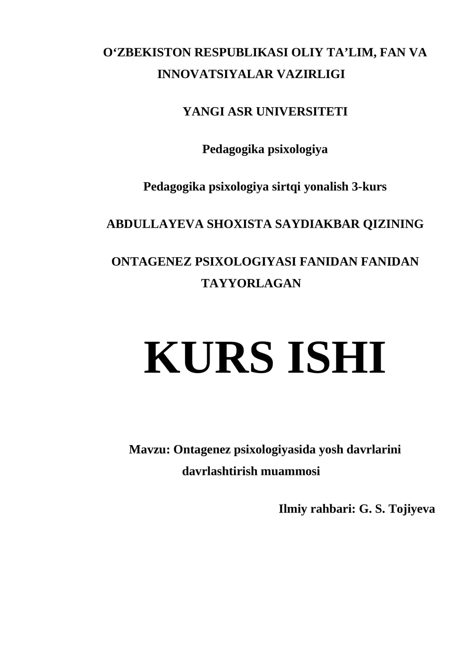 Ontagenez psixologiyasida yosh davrlarini davrlashtirish muammosi