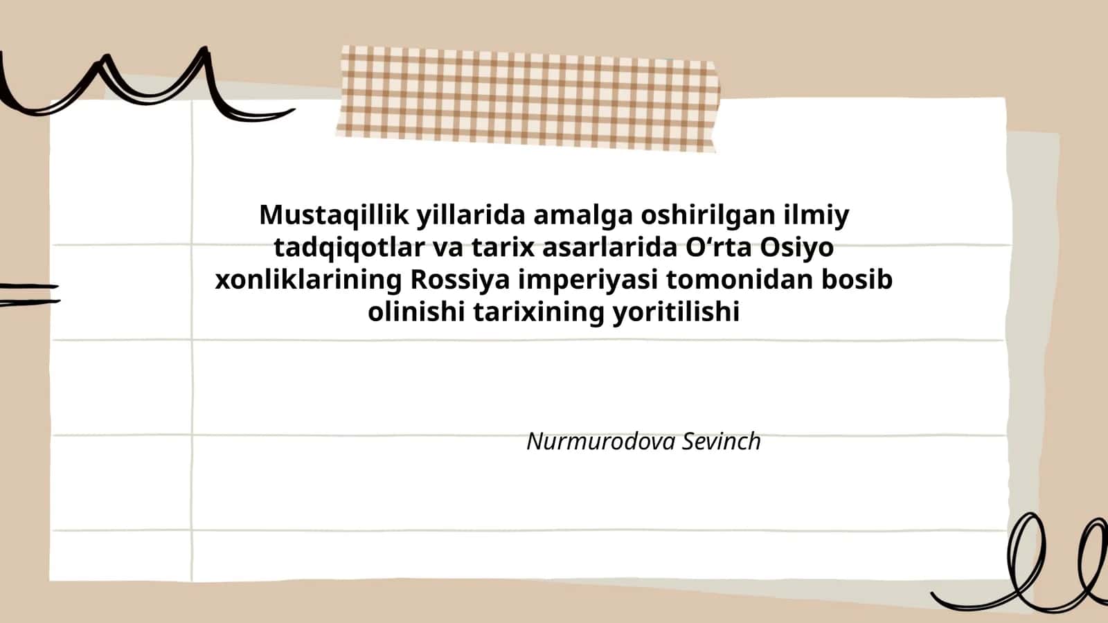 Oʻrta Osiyo xonliklarining Rossiya imperiyasi tomonidan bosib olinishi tarixi