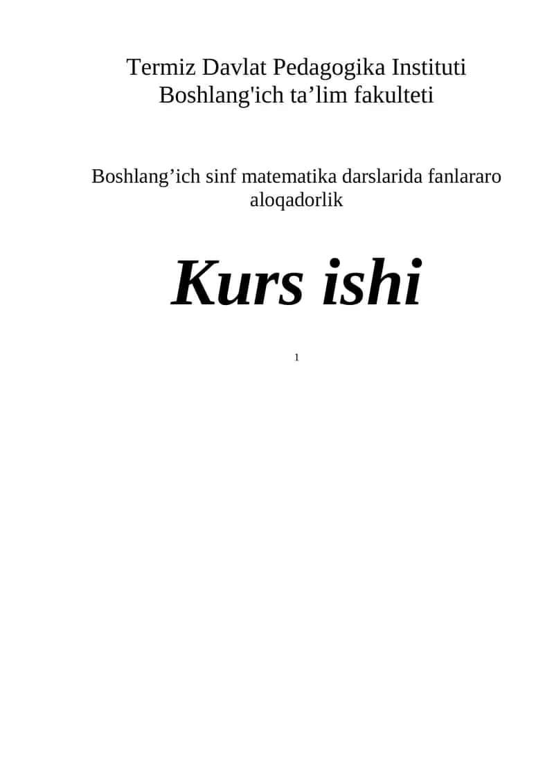 Boshlang'ich sinf matematika darslarida fanlararo aloqadorlik kurs ishi