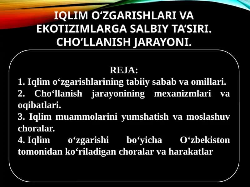 Iqlimo‘zgarishlarining tabiiy sabab va omillari