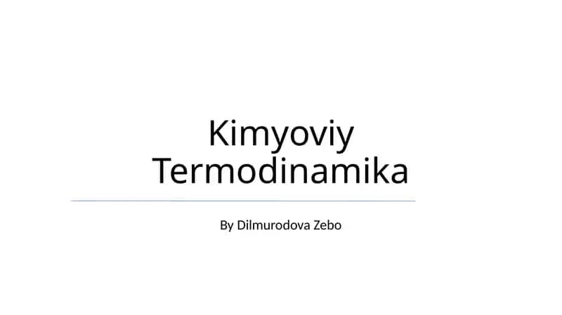 Kimyoviy Termodinamika