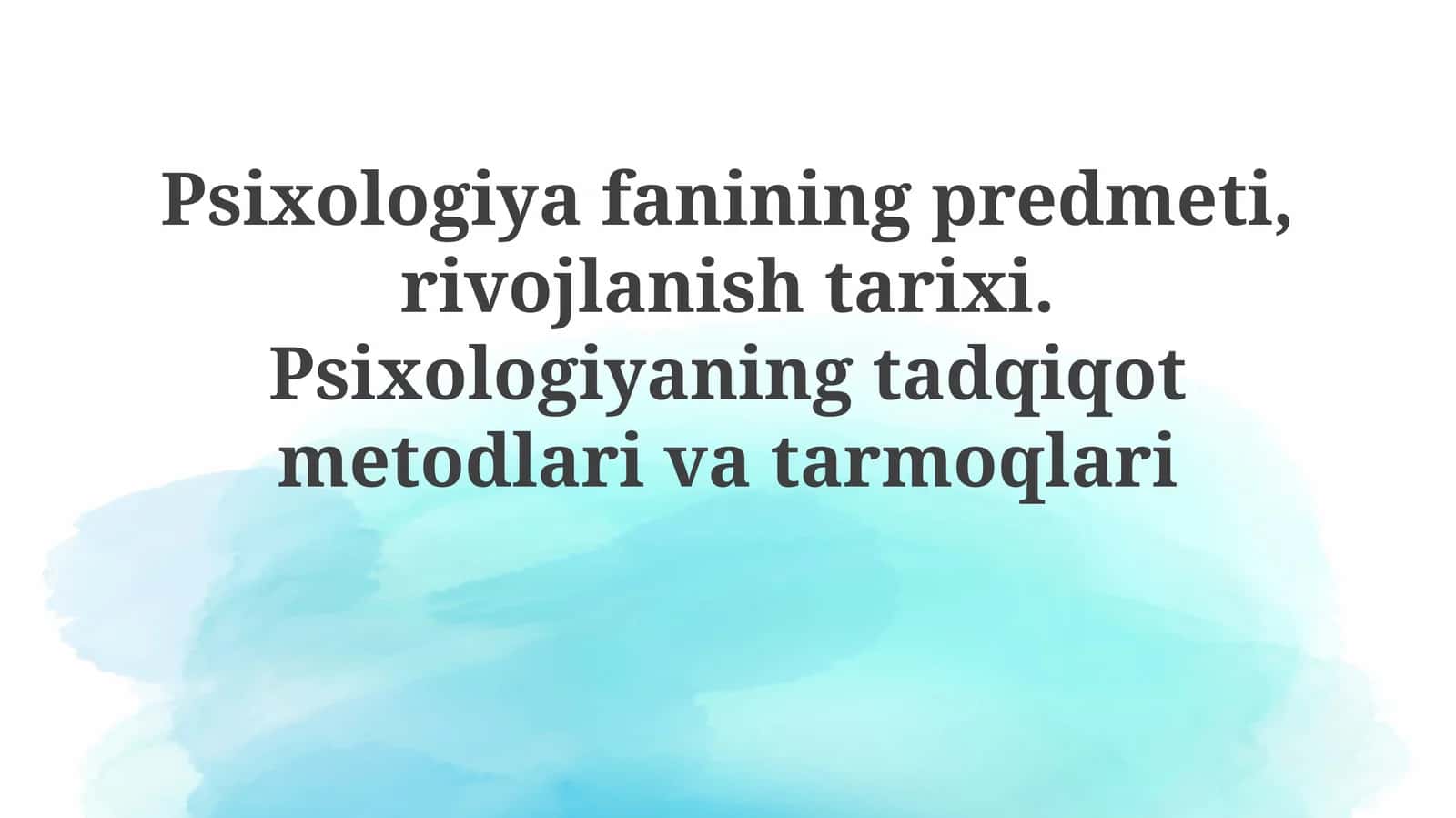 Psixologiya fanining predmeti