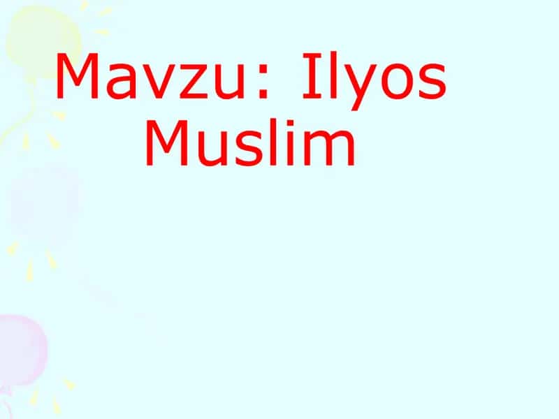 Ilyos Muslim