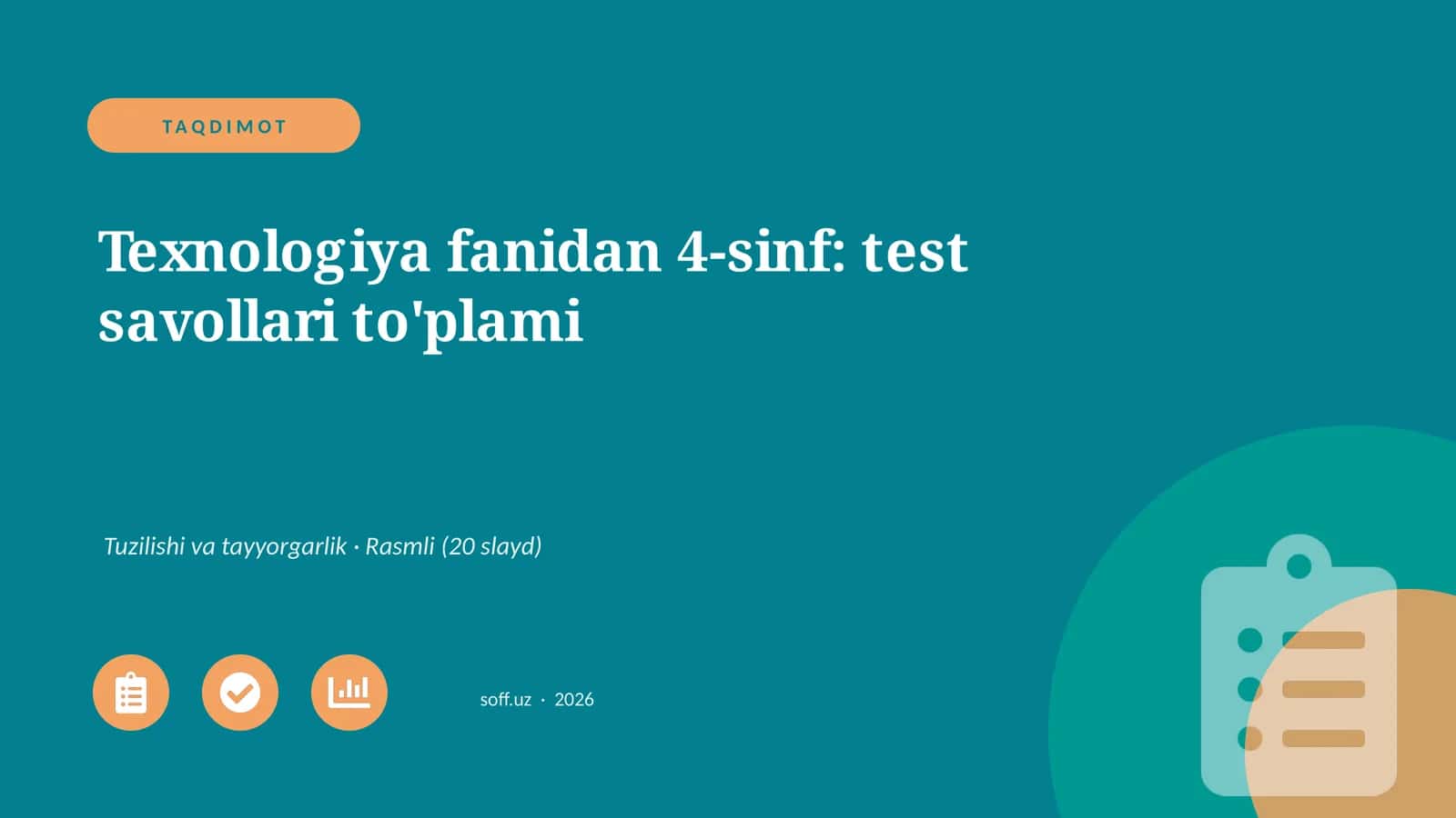 Texnologiya fanidan 4-sinf: test savollari to'plami