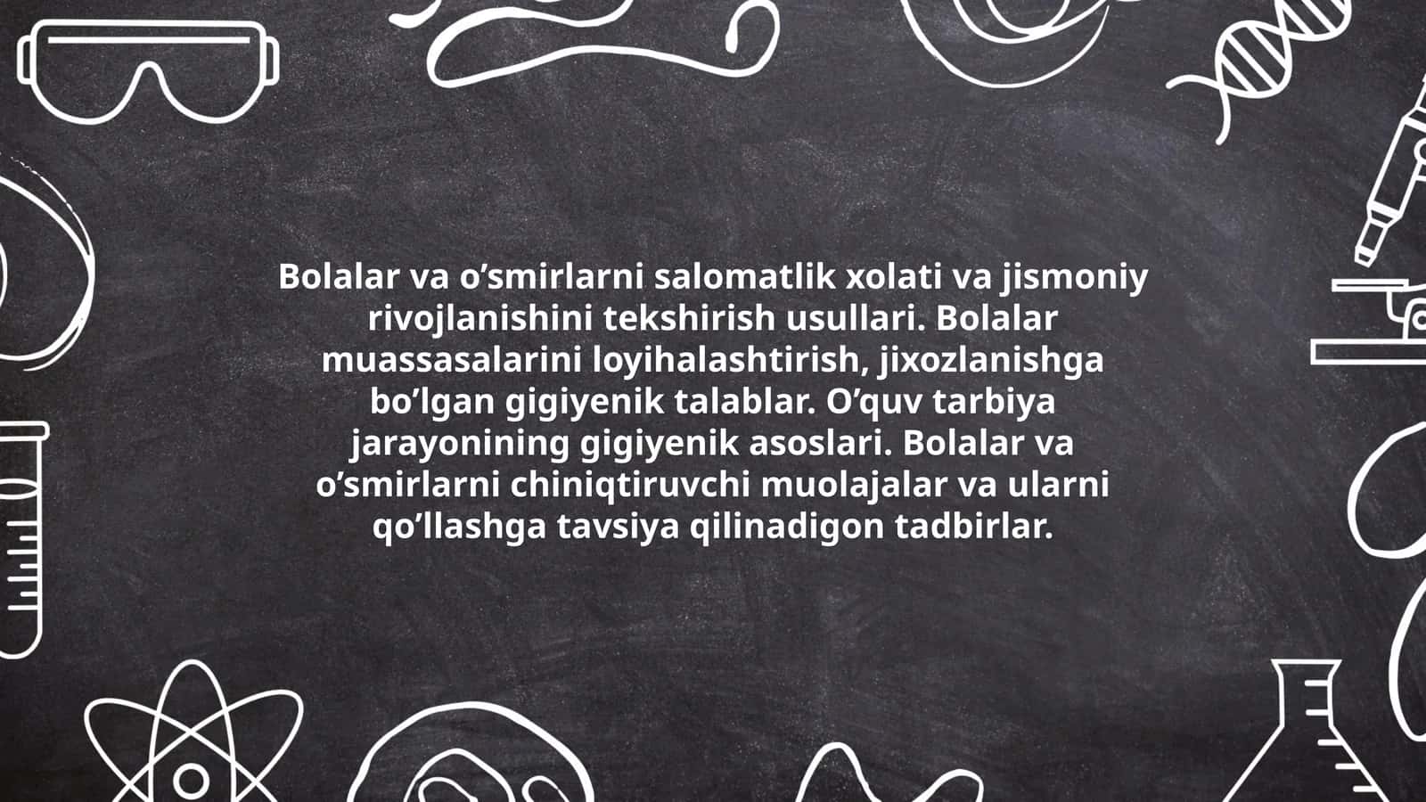 Bolalar va o’smirlarni salomatlik xolati va jismoniy rivojlanishini tekshirish usullari