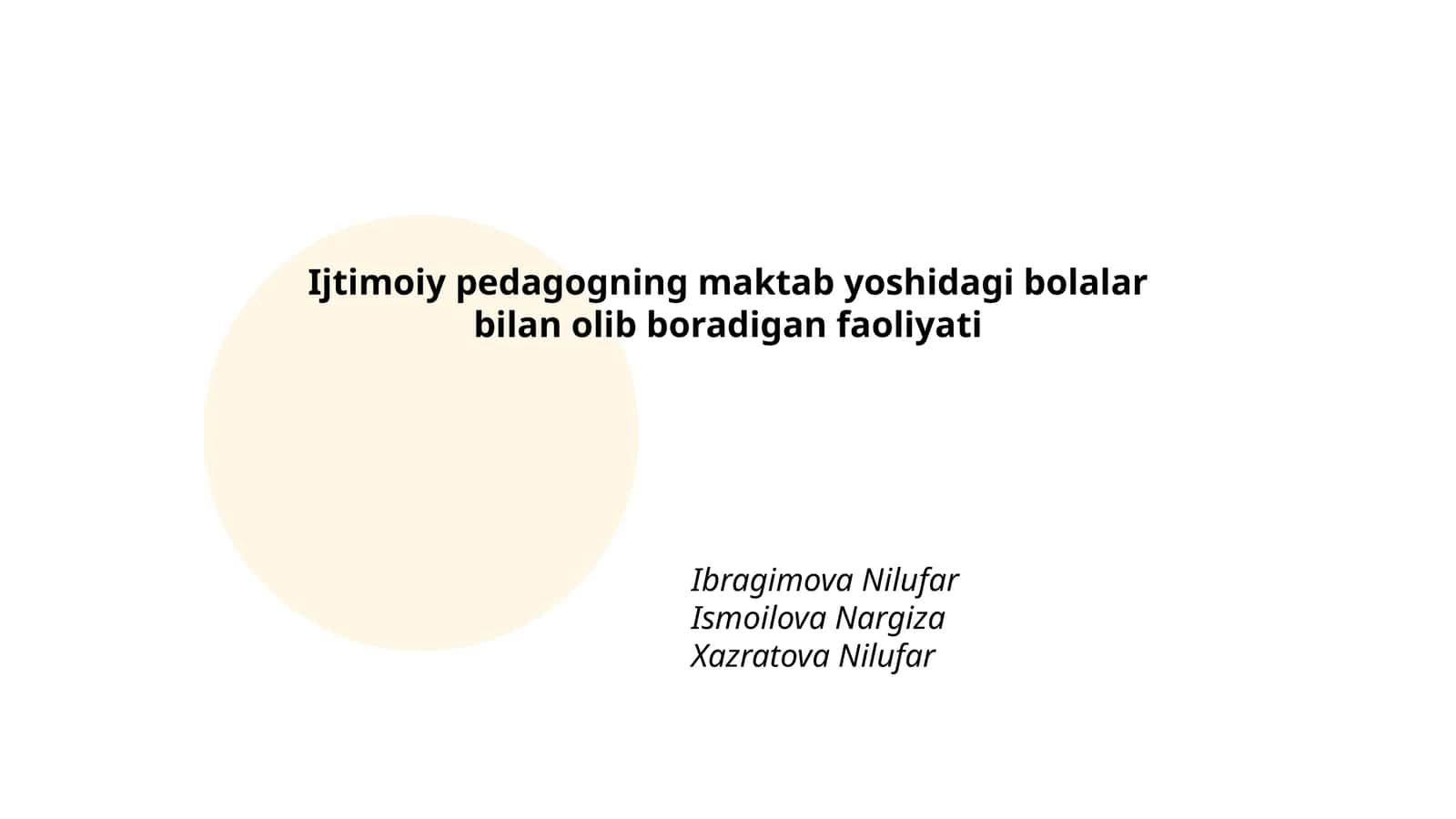 Ijtimoiy pedagogning maktab yoshidagi bolalar bilan olib boradigan faoliyati