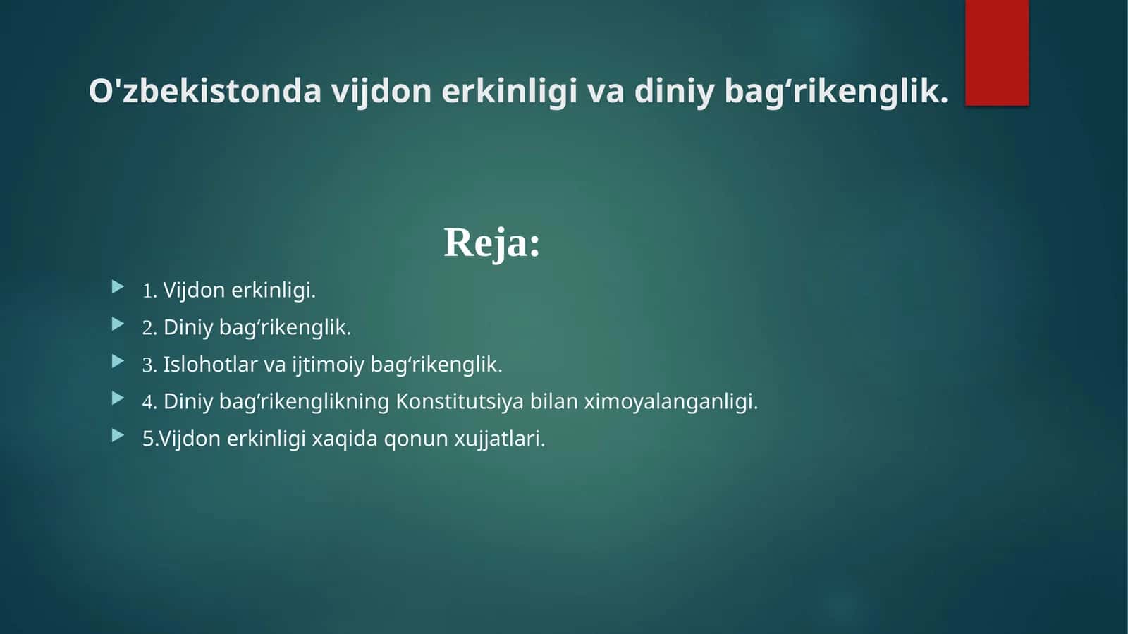 O'zbekistonda vijdon erkinligi va diniy bagʻrikenglik