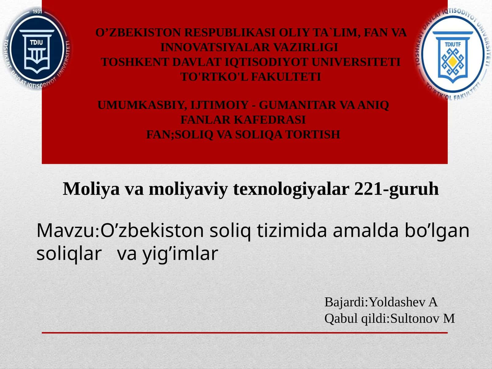 Moliyaviy texnologiyalar 221-guruh