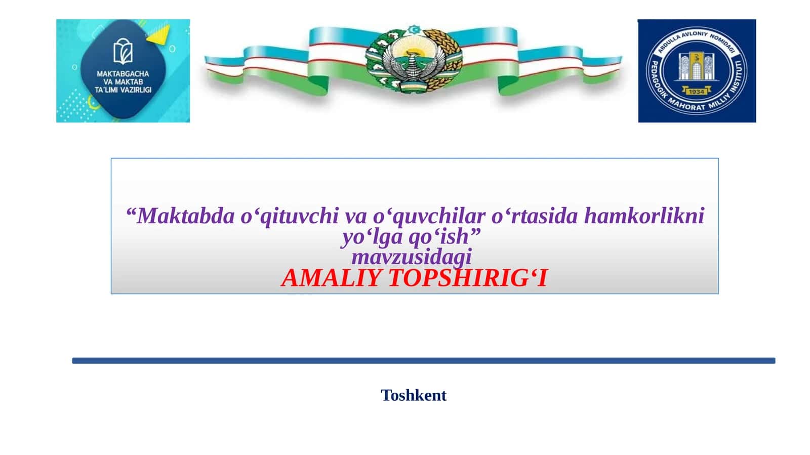 Maktabda o‘qituvchi va o‘quvchilar o‘rtasida hamkorlikni yo‘lga qo‘ish