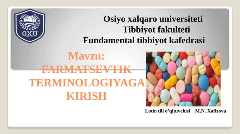 FARMATSEVTIK TERMINOLOGIYAGA KIRISH