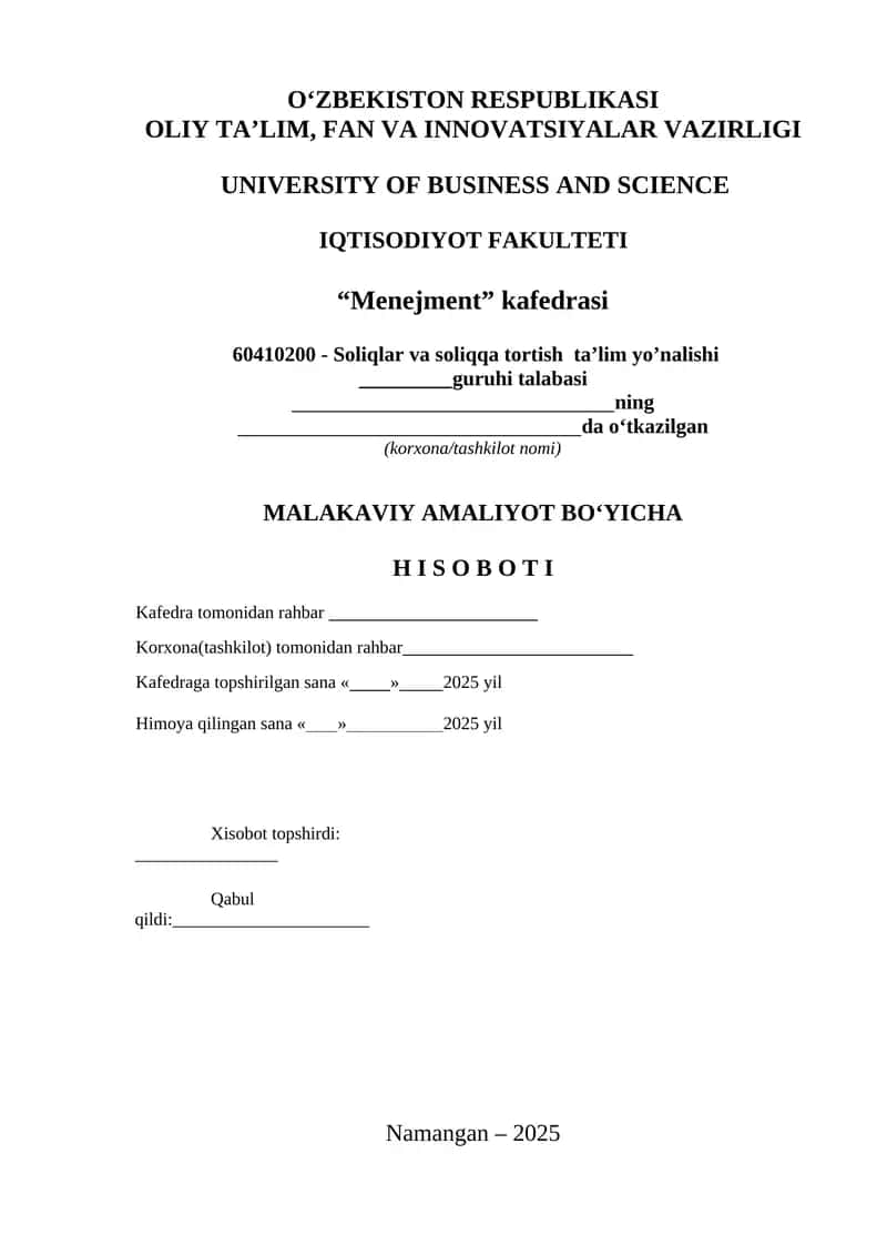 Malakaviy amaliyot bo'yicha hisoboti