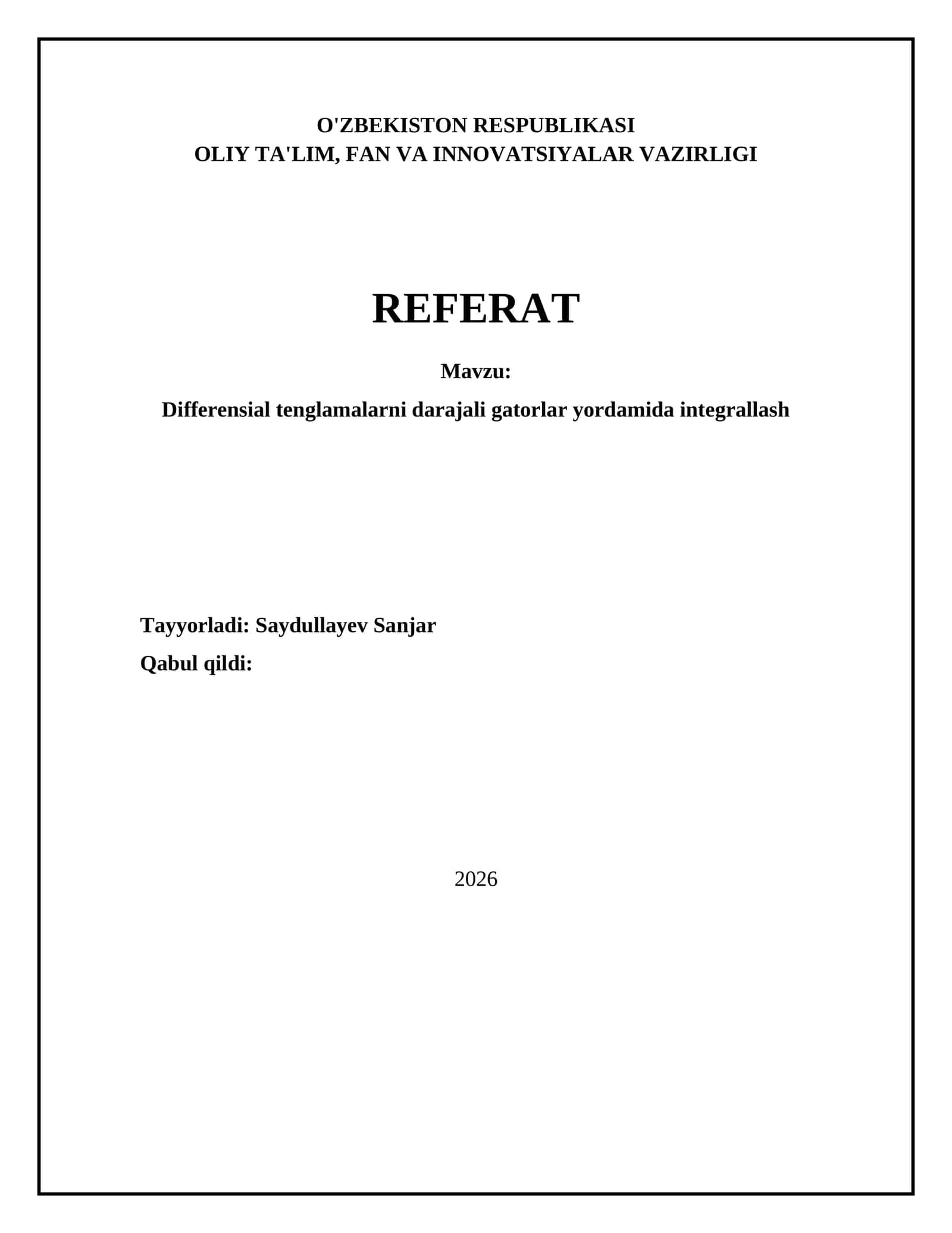 Differensial tenglamalarni darajali gatorlar yordamida integrallash