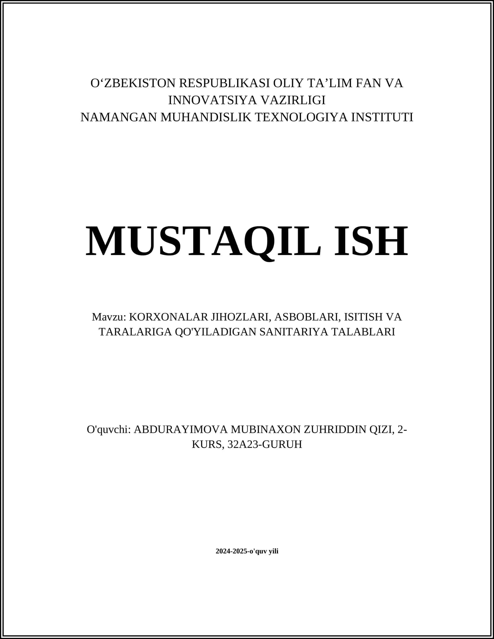 KORXONALAR JIHOZLARI, ASBOBLARI, ISITISH VA TARALARIGA QO'YILADIGAN SANITARIYA TALABLARI