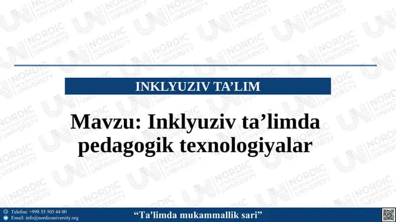 Inklyuziv ta’limda pedagogik texnologiyalar