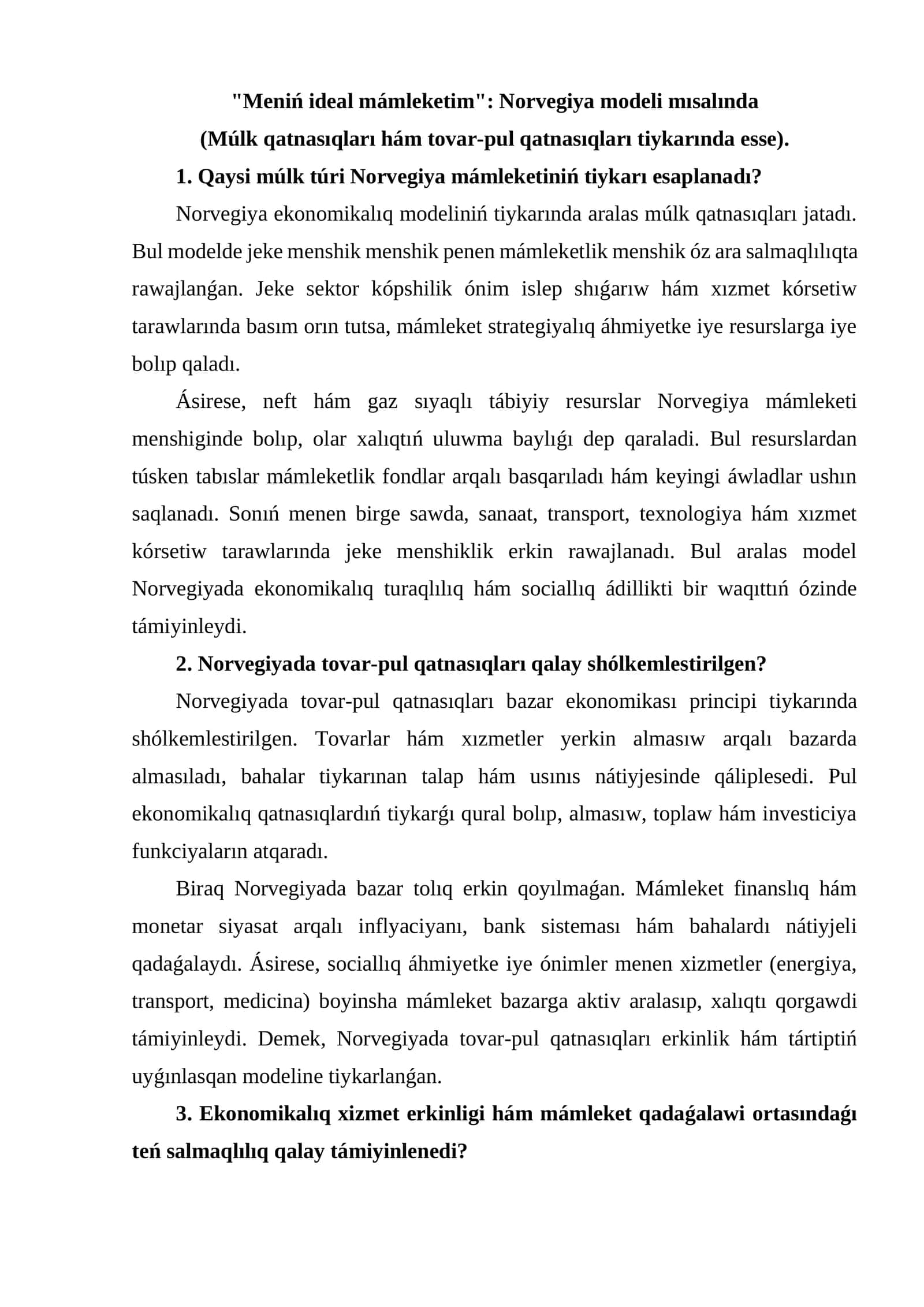 Meniń ideal mámleketim: Norvegiya modeli mısalında