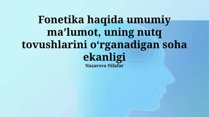 Fonetika: Kelajakdagi Tadqiqotlar