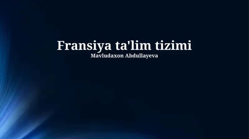 Fransiya ta'lim tizimi