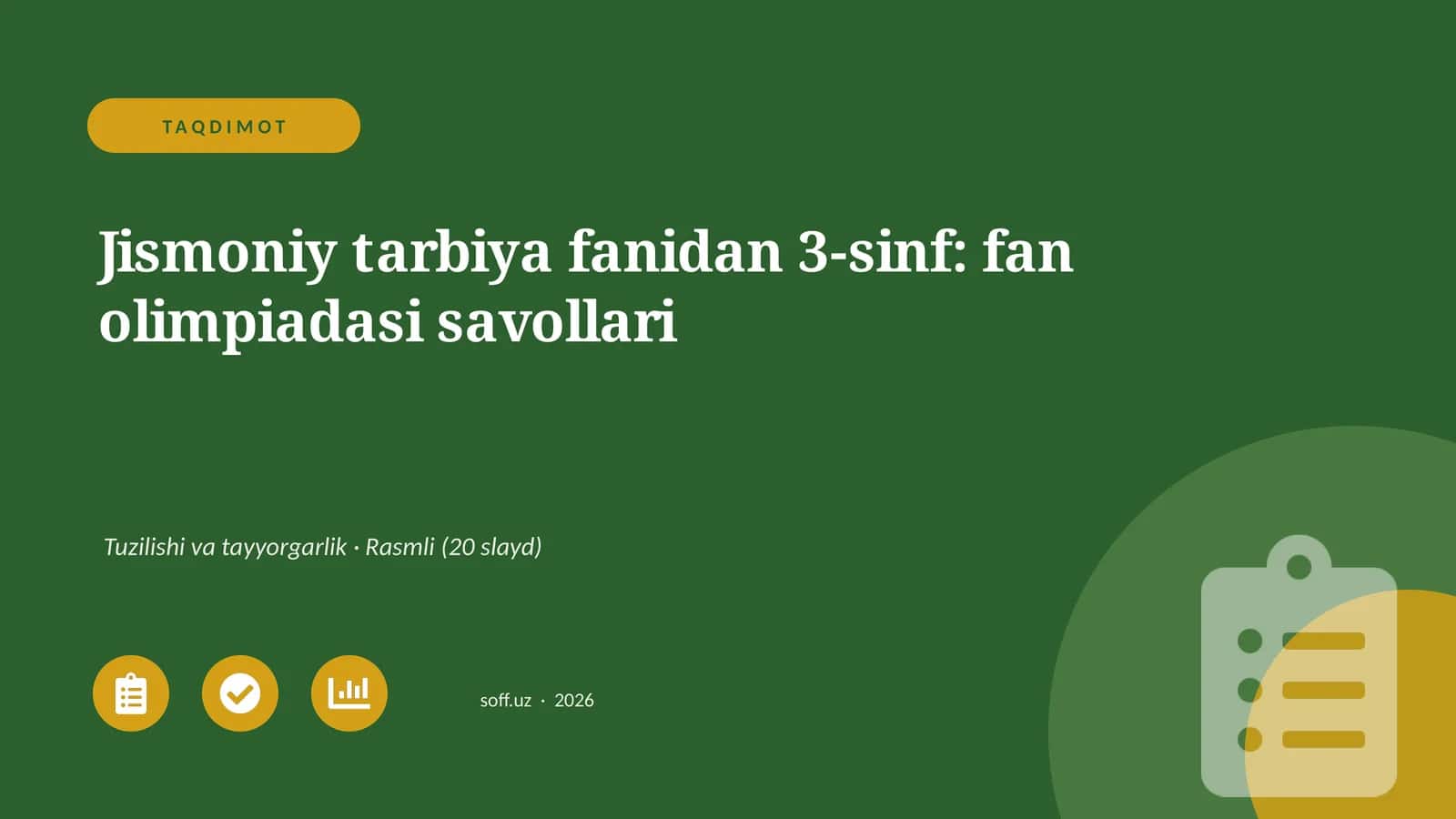 Jismoniy tarbiya fanidan 3-sinf: fan olimpiadasi savollari