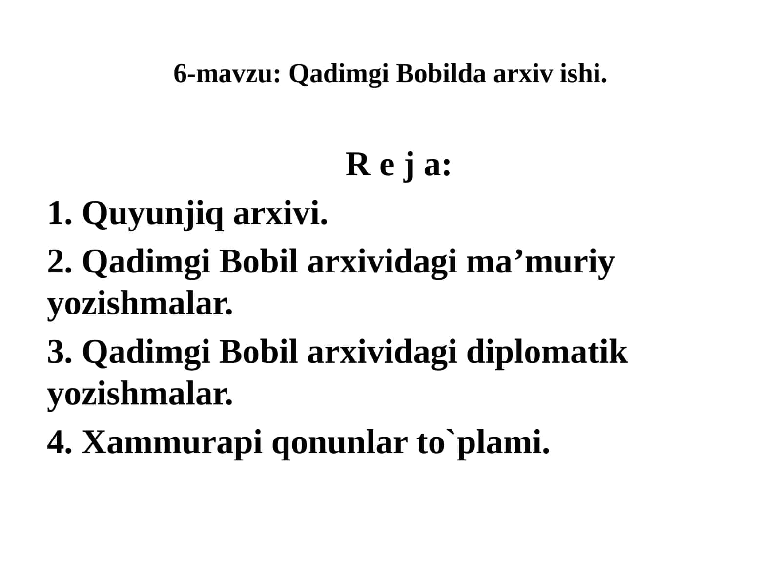 6-mavzu:QadimgiBobildaarxivishi