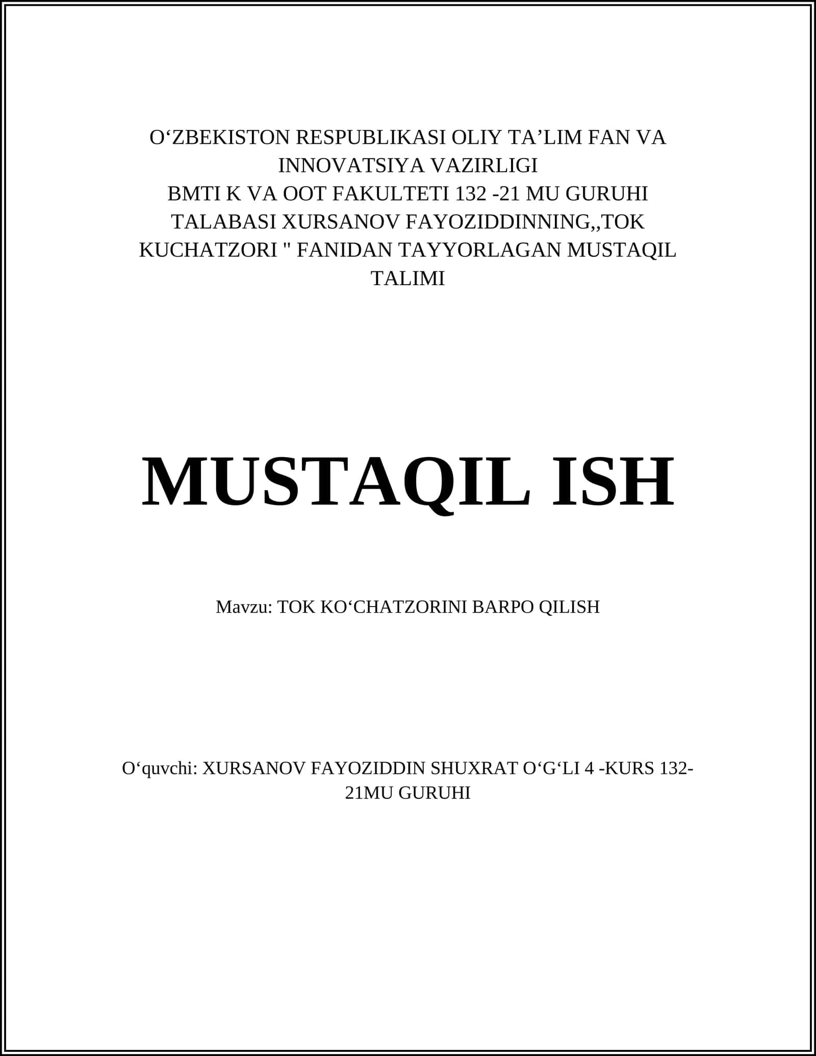 Mavzu: TOK KOʻCHATZORINI BARPO QILISH