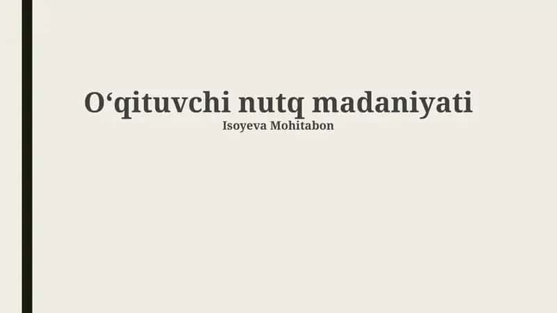 Oʻqituvchi nutq madaniyati