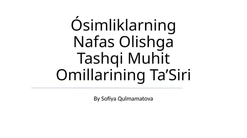 Nafas Olishga Ta’Sir So’rash