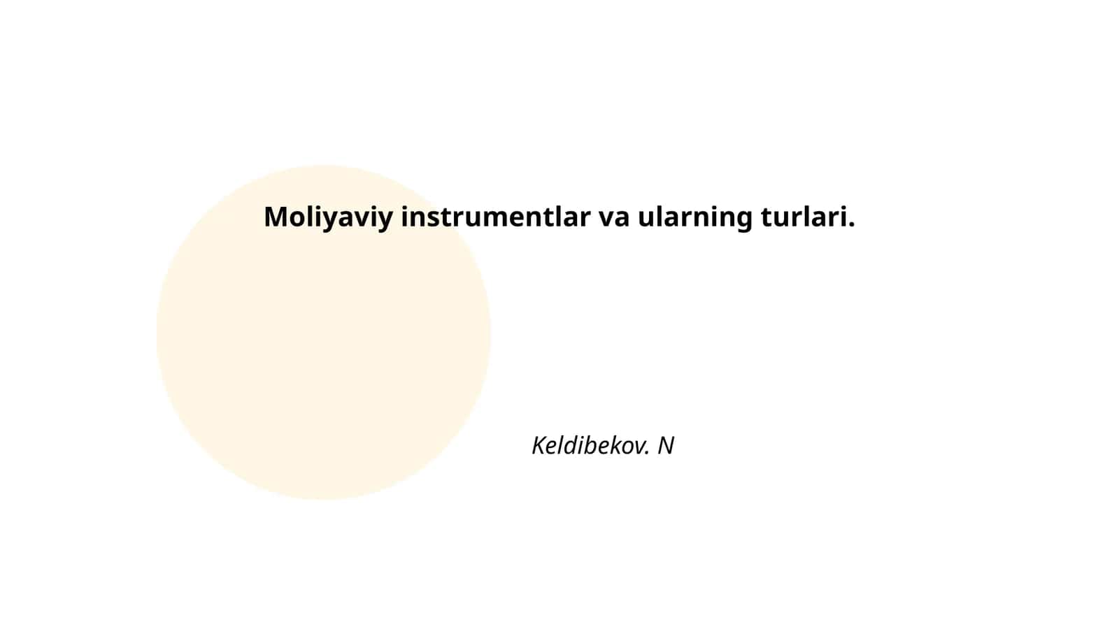 Moliyaviy instrumentlar va ularning turlari