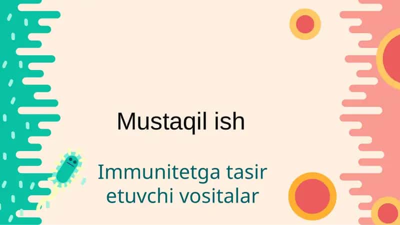 Immunitetga tasiretuvchi vositalar