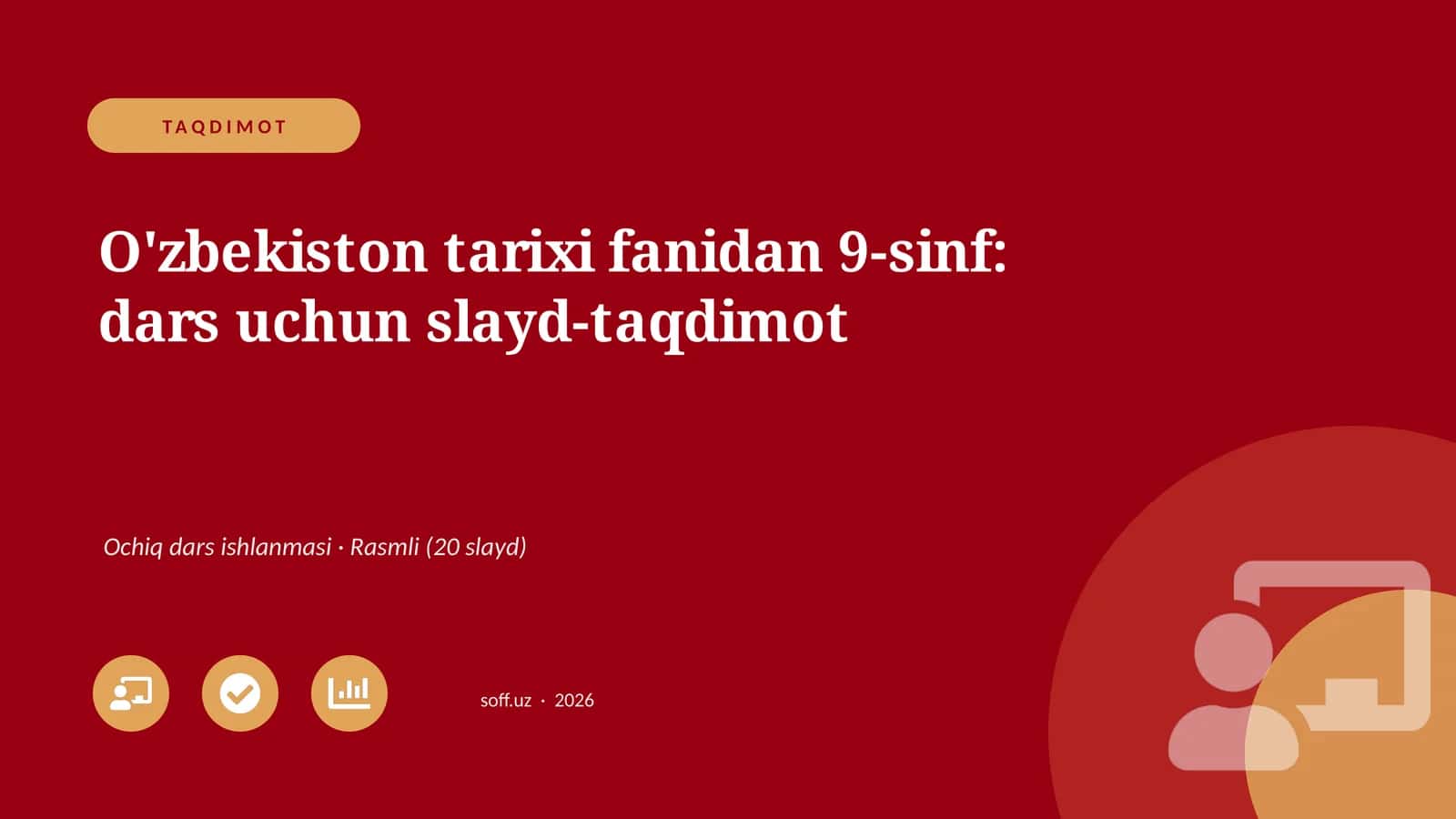 O'zbekiston tarixi fanidan 9-sinf: dars uchun slayd-taqdimot