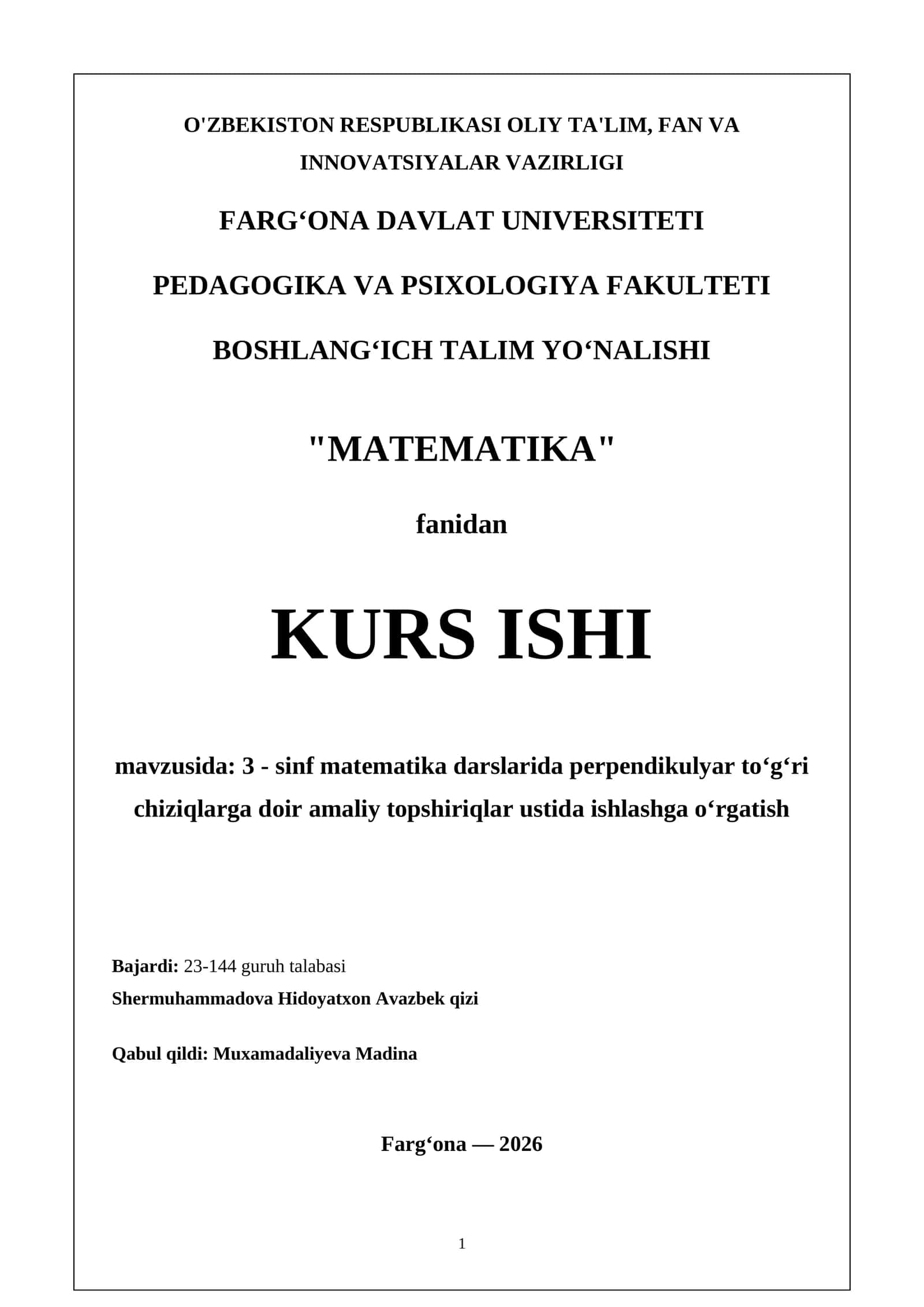 3 - sinf matematika darslarida perpendikulyar to‘g‘ri chiziqlarga doir amaliy topshiriqlar ustida ishlashga o‘rgatish