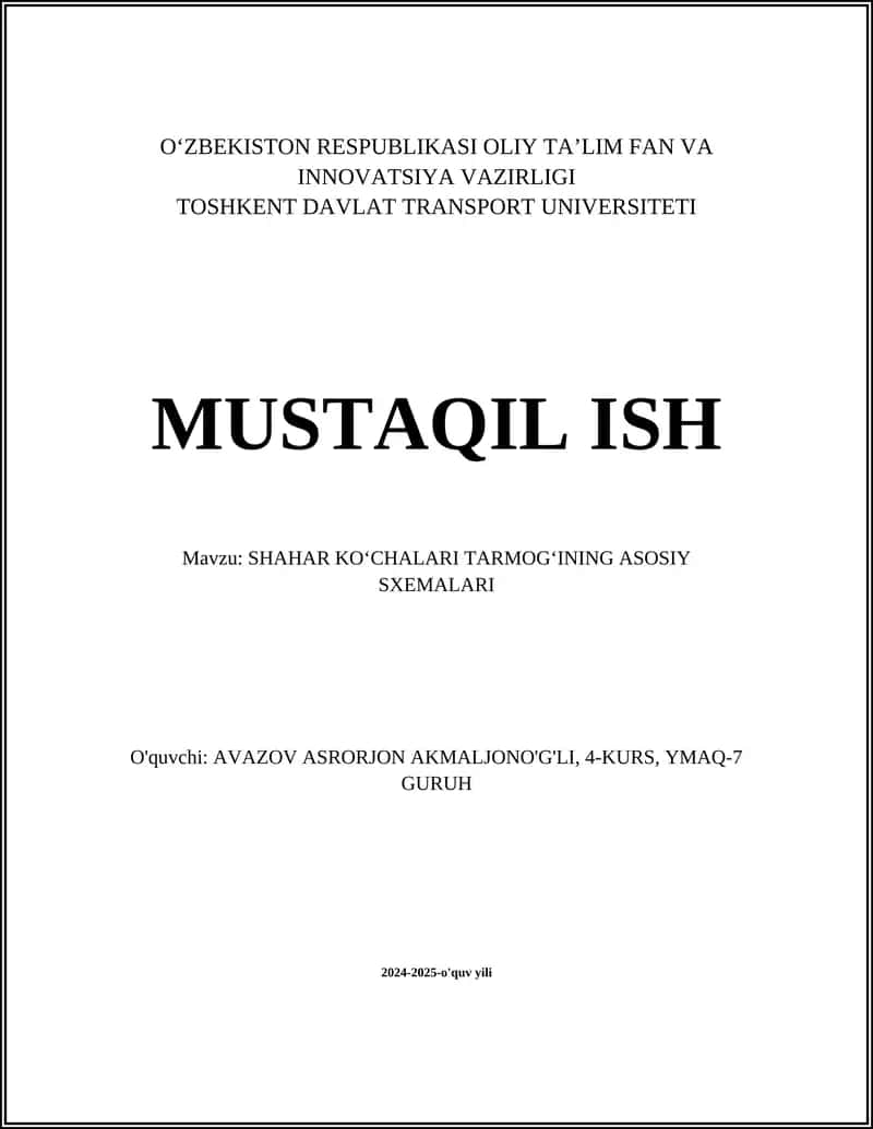 SHAHAR KO‘CHALARI TARMOG‘INING ASOSIY SXEMALARI