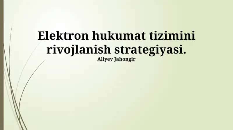 Elektron Hukumat Tizimini Rivojlantirish Strategiyasi