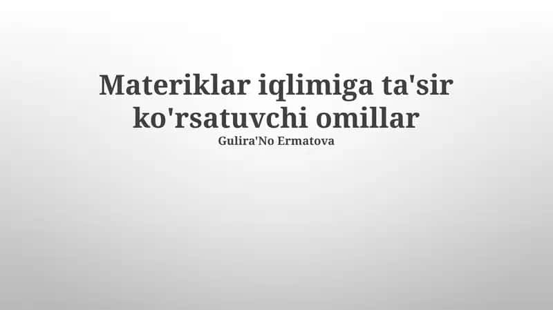 Materiklar iqlimiga ta'sir ko'rsatuvchi omillar