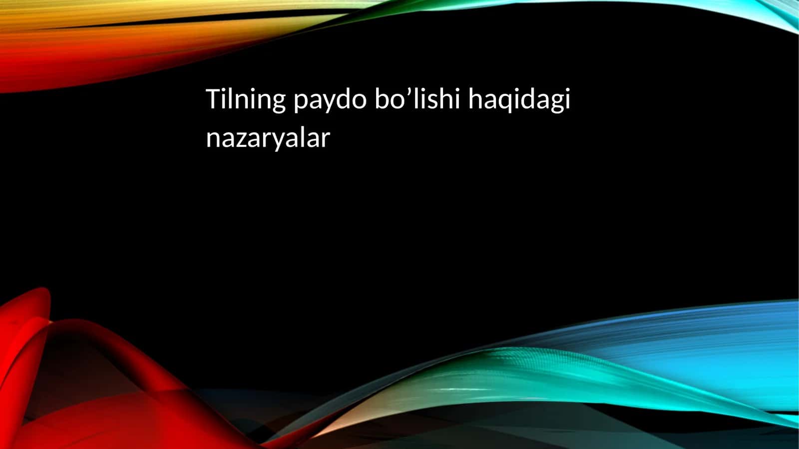 Tilning paydo bo'lishi haqidagi nazariyalar
