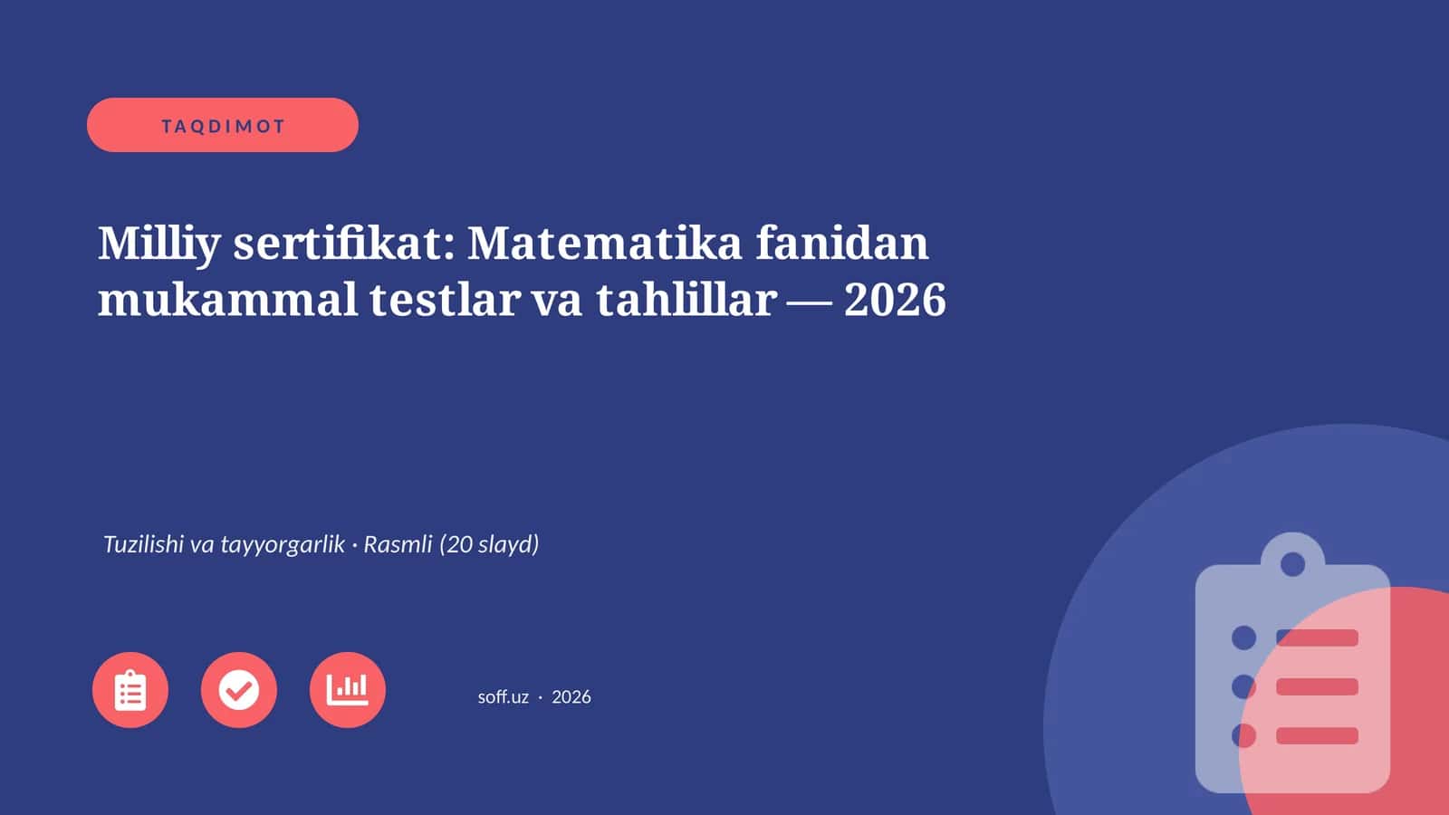 Milliy sertifikat: Matematika fanidan mukammal testlar va tahlillar — 2026