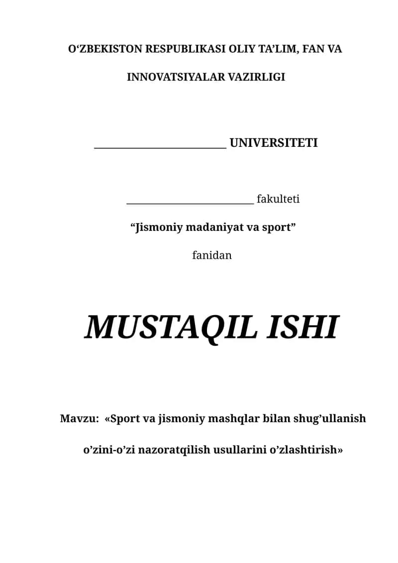 Sportda o‘zini-o‘zi nazorat qilish usullarini o‘zlashtirish Sport va jismoniy mashqlar bilan shug’ullanish o’zini-o’zi nazoratqilish usullarini o’zlashtirish