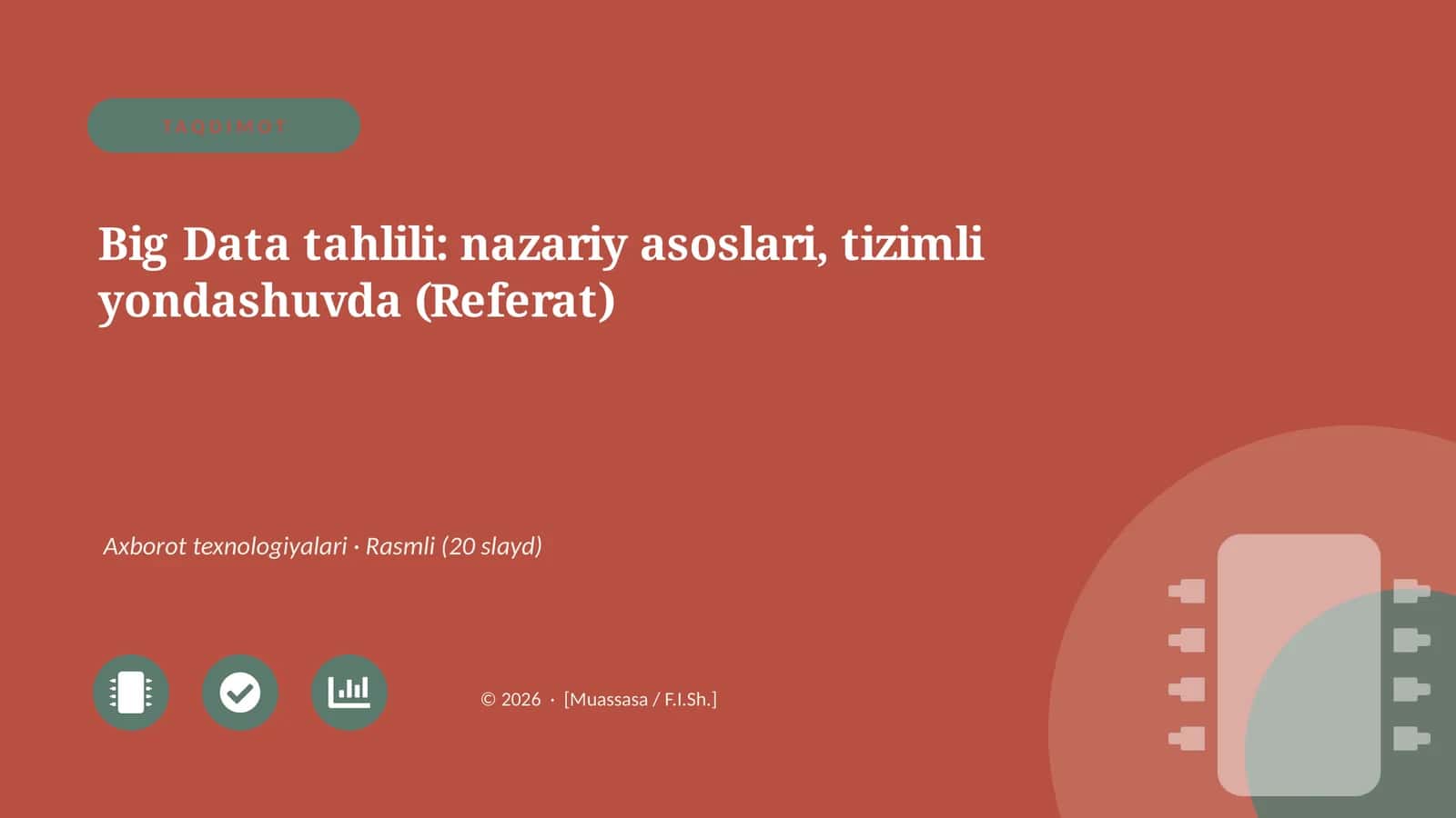 Big Data tahlili: nazariy asoslari, tizimli yondashuvda (Referat)