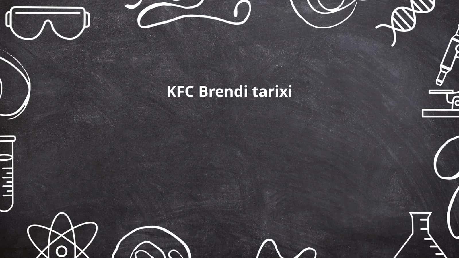 KFC Brendi tarixi
