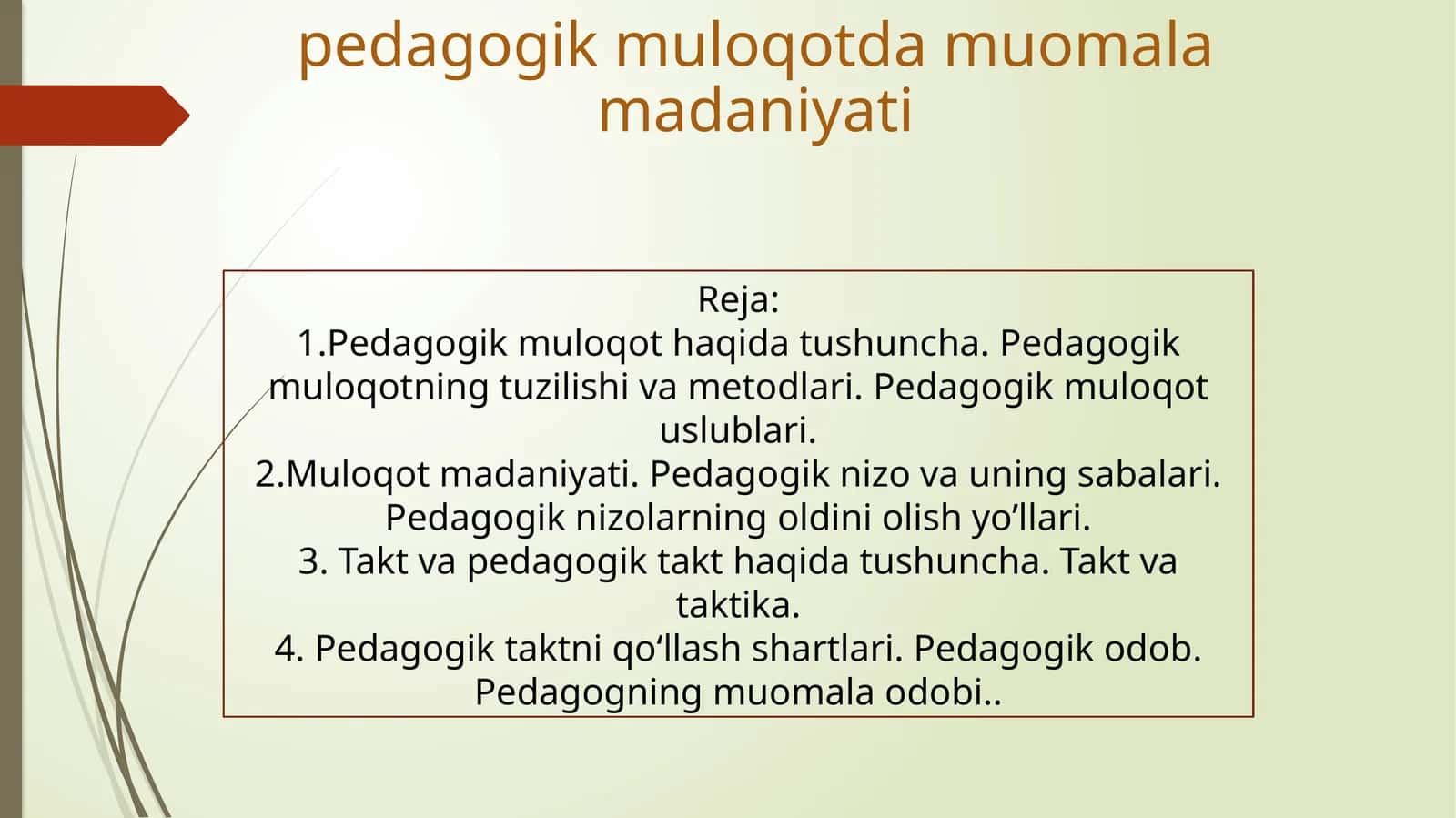 Pedagogik muloqotda muomala madaniyati
