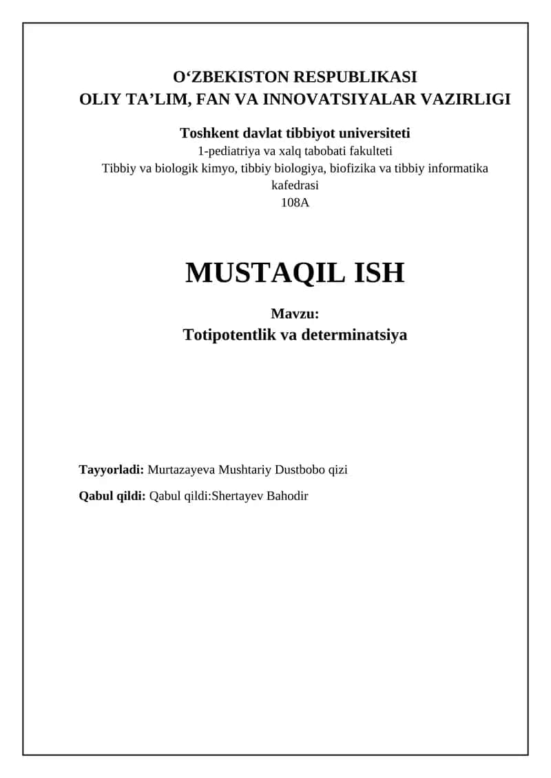 Totipotentlik va Determinatsiya: Asosiy Tushunchalar va Mexanizmlar