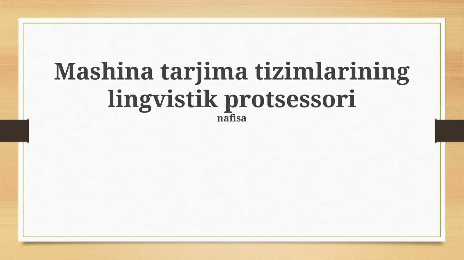 Mashina tarjima tizimlarining lingvistik protsessori