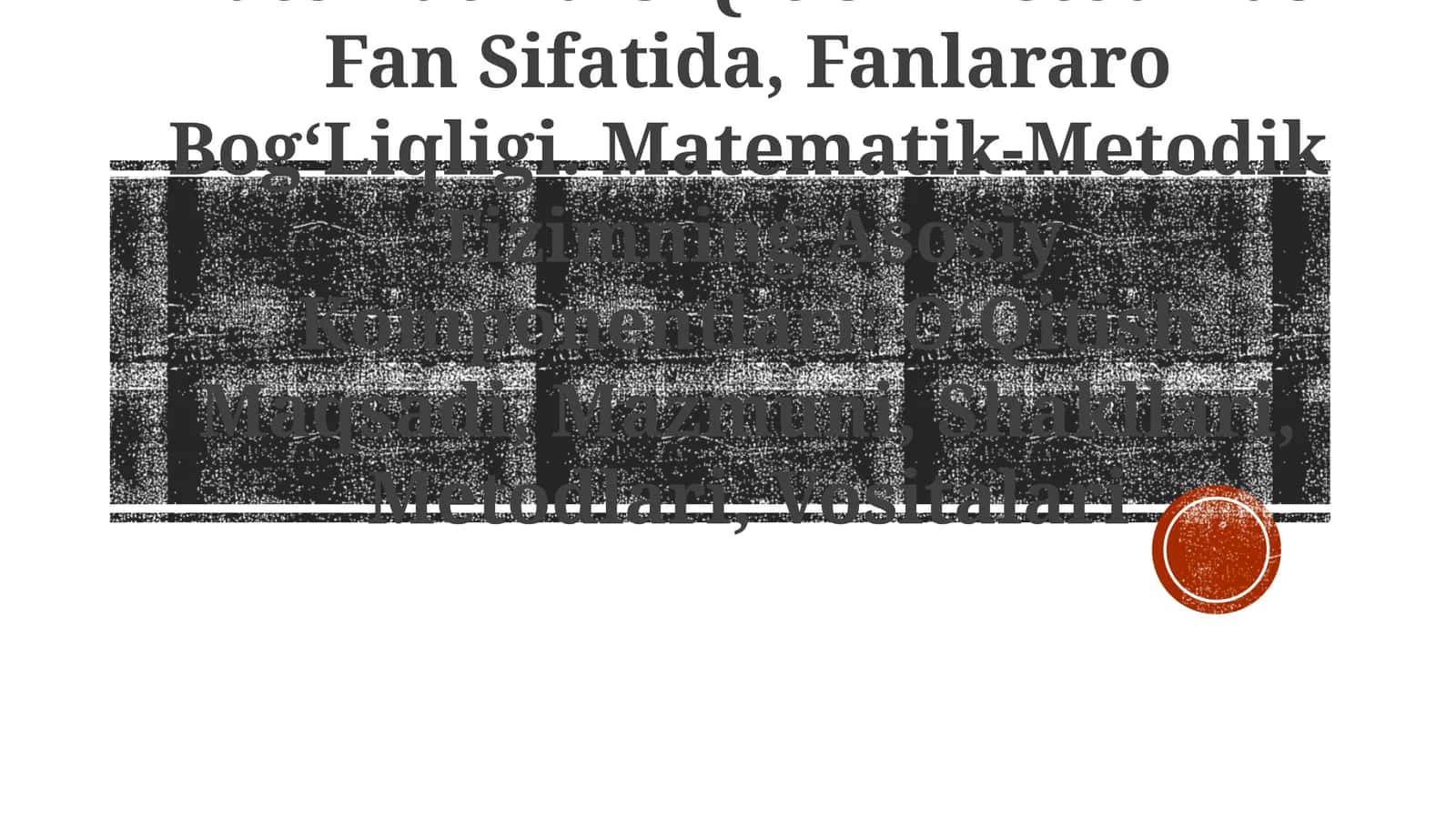 BoshlangʻIch Sinflarda Matematika OʻQitish Metodikasi