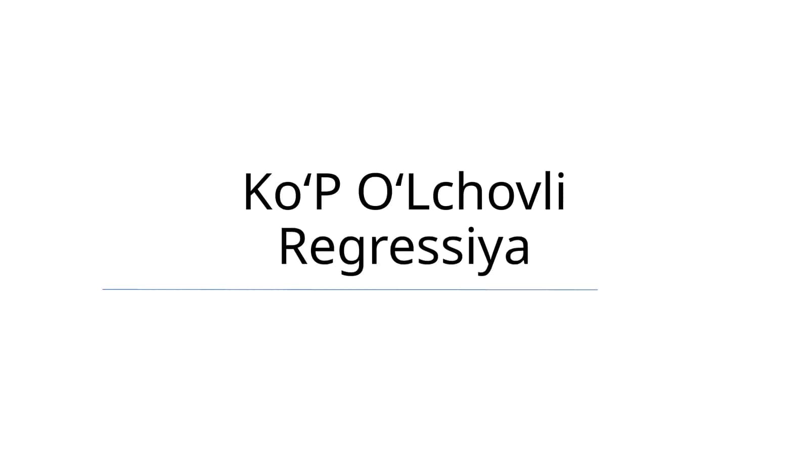 KoʻP OʻLchovli Regressiya