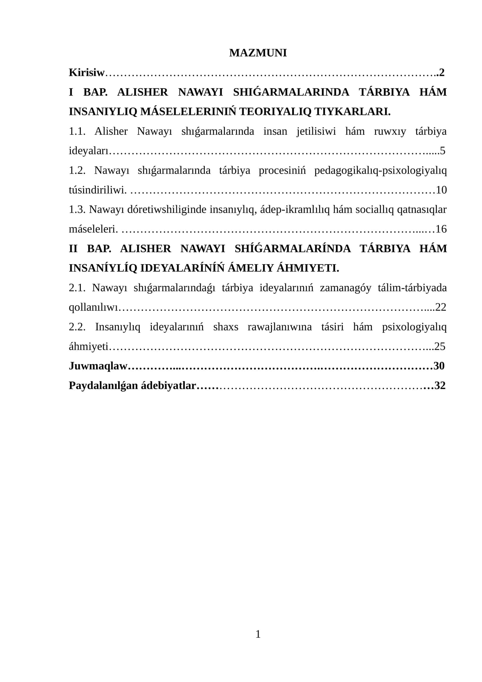 ALISHER NAWAYI SHIǴARMALARINDA TÁRBIYA HÁM INSANIYLIQ MÁSELELERINIŃ TEORIYALIQ TIYKARLARI